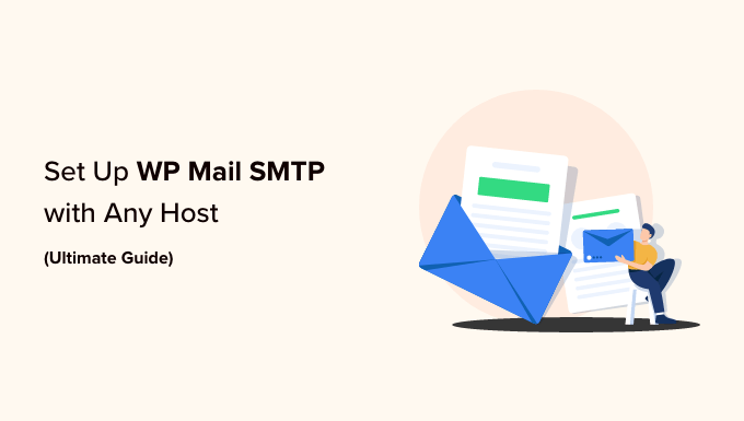 Setting up WP Mail SMTP with any WordPress host