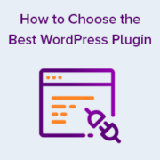 Beginner’s Guide: How to Choose the Best WordPress Plugin