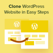 How to Clone a WordPress Site in 7 Easy Steps