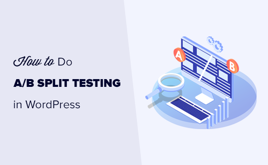 Split testing in WordPress using Google Analytics