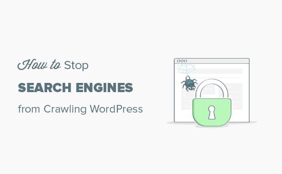 Stop motori di ricerca di strisciare il tuo sito WordPress