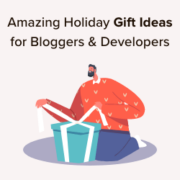 Amazing Holiday Gift Ideas for Bloggers, Designers & Developers