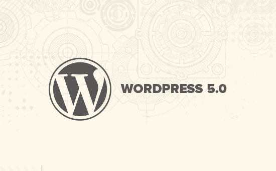 What's new in WordPress 5.0