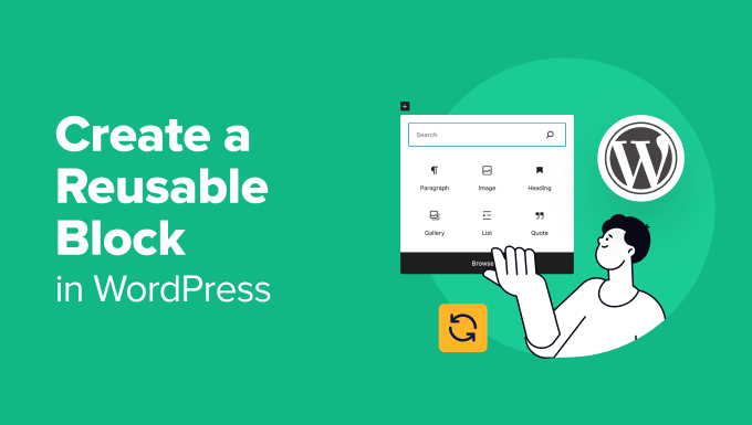 Create a Reusable Block in WordPress Block Editor