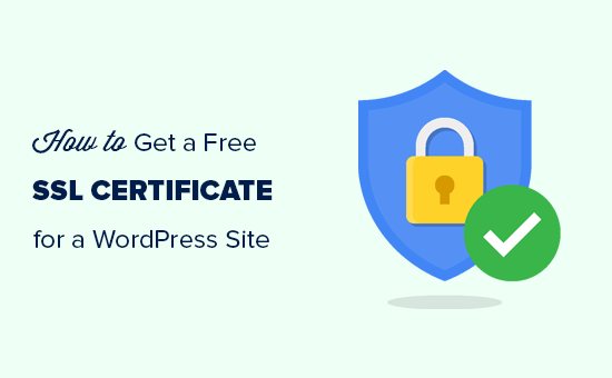 为您的 WordPress 网站获取免费的 SSL 证书