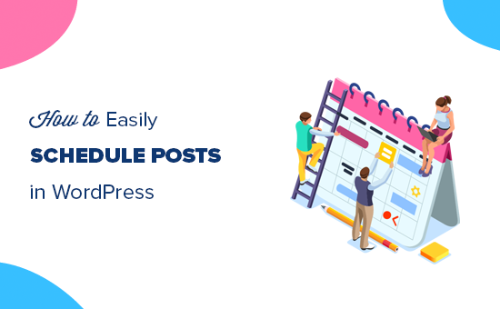 Schedule posts in WordPress