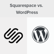 Squarespace vs WordPress – Which one is better? (Pros and Cons)