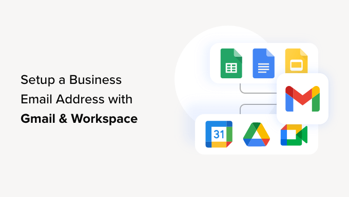 如何使用 Gmail 和 Workspace 设置专业电子邮件地址