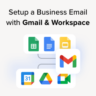 How to setup a professional email address with Gmail and Workspace
