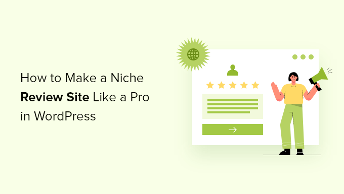 How to make a niche review site in WordPress like a pro