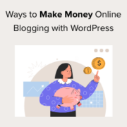 Ways to make money blogging with WordPress