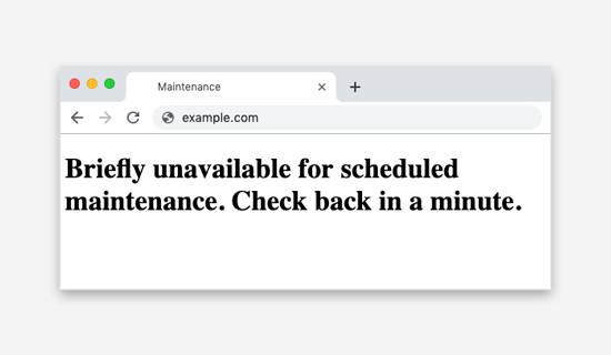 'Briefly Unavailable for Scheduled Maintenance' Error