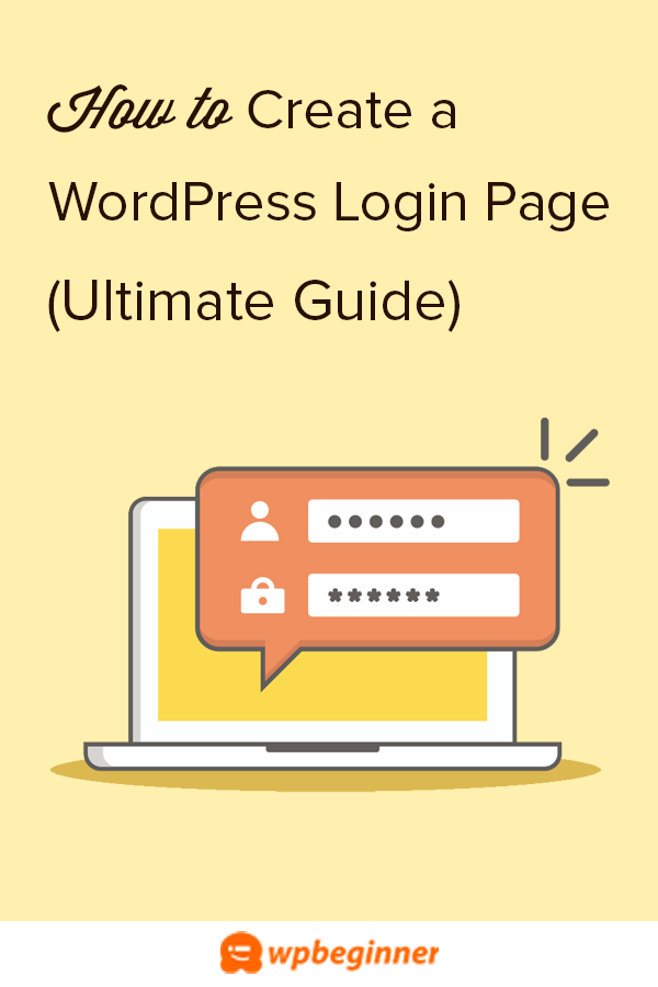 How to Create a Custom WordPress Login Page (Ultimate Guide)