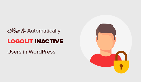 How to automatically logout inactive or idle users in WordPress