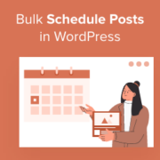 How to Bulk Schedule Posts in WordPress