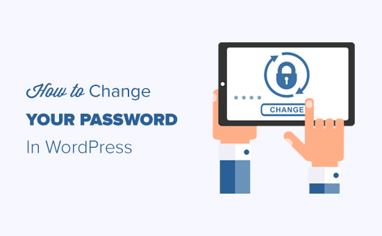 How to Change Your Password in WordPress