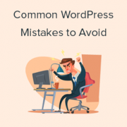 Beginners Guide: 26 Most Common WordPress Mistakes to Avoid