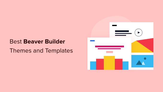 Best Beaver Builder Themes and Templates
