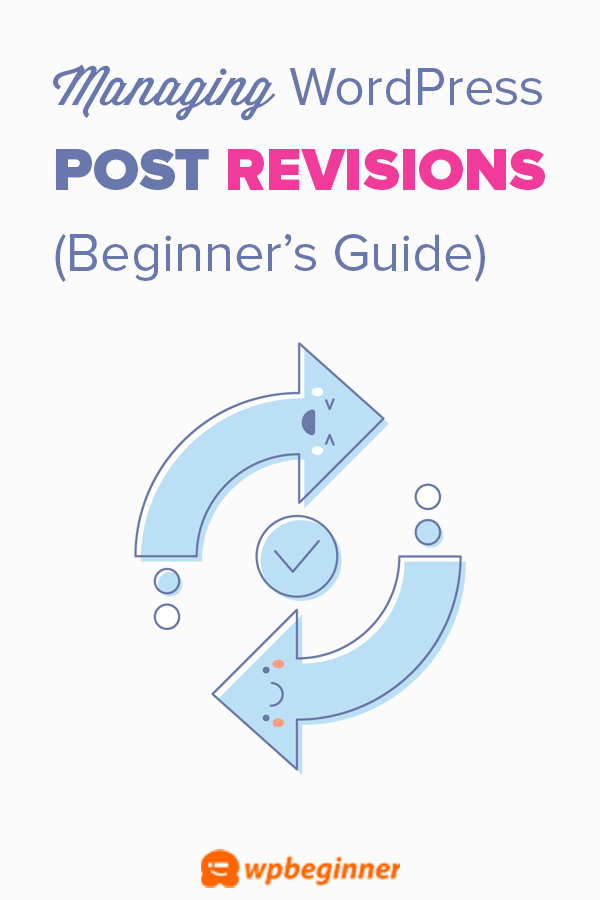 WordPress Post Revisions Made Simple: A Step by Step Guide
