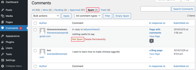 Mova os comentários para fora da lista de spam clicando em Not Spam
