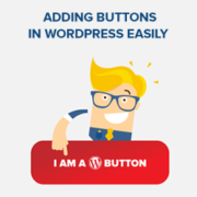 How to Add Buttons in WordPress Easily