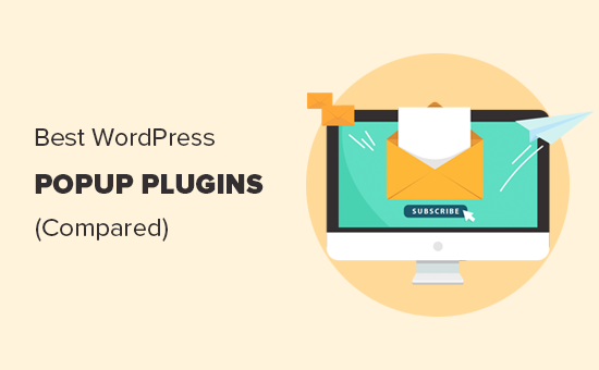 Comparing the best WordPress popup plugins