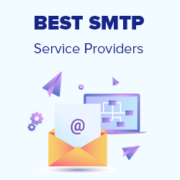 Best SMTP Service Providers with High Email Deliverability