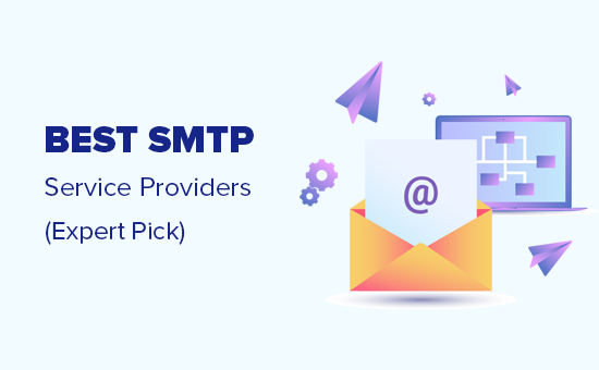 Les meilleurs fournisseurs de services SMTP pour une meilleure délivrabilité