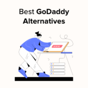 Best GoDaddy Alternatives (Cheaper and More Reliable)