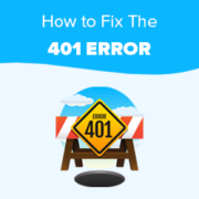 How to Fix the 401 Error in WordPress (6 Solutions)