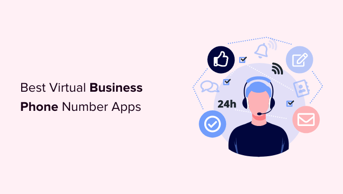 Best virtual phone number apps for businesses