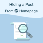 How to Hide a Post From Homepage in WordPress