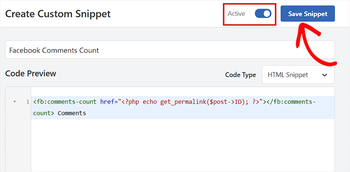 Save and activate the Facebook Comment Count snippet
