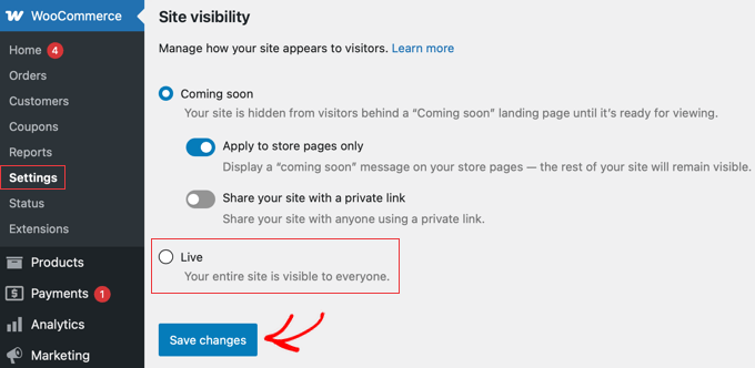 Selezione dell'opzione Live nelle impostazioni di Visibilità del Sito di WooCommerce.