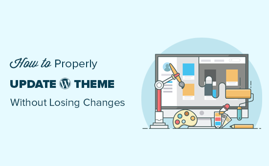 How to Update a WordPress Theme without Losing Customization