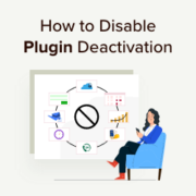 How to prevent clients from deactivating WordPress plugins