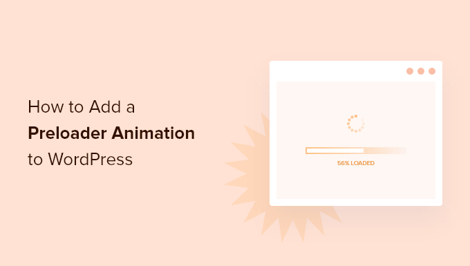 How to add a preloader animation to WordPress (step by step)