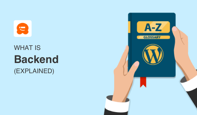 What Is Backend in WordPress?