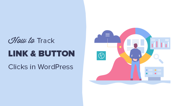 Easily track link and button clicks in WordPress