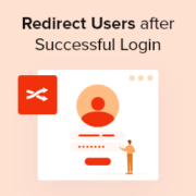 How to Redirect Users After Successful Login in WordPress (2 Ways)
