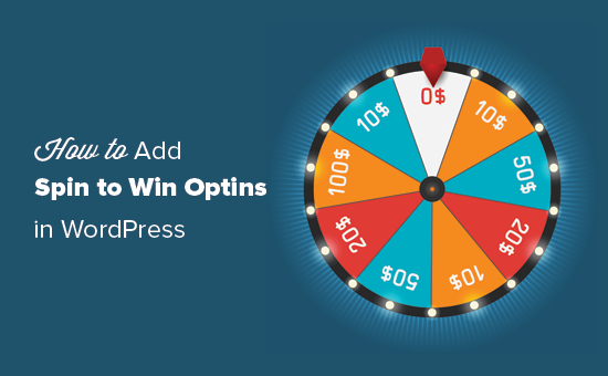 How to add a spin to win optin in WordPress