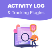 Best WordPress Activity Log and Tracking Plugins (Compared)