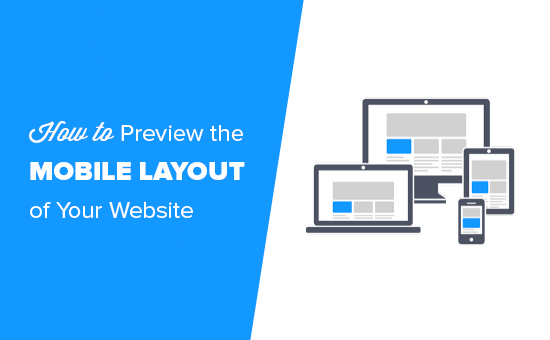 Preview the mobile layout of your website