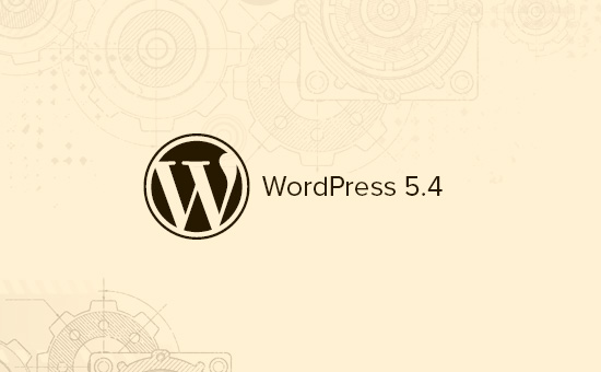 Quoi de neuf dans WordPress 5.4
