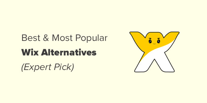 Best Wix Alternatives (Powerful and More Reliable)