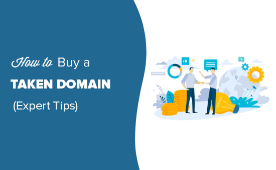 Tips on buying a taken domain name