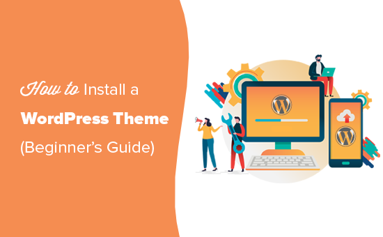 Installing a WordPress theme step by step