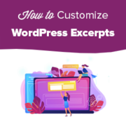 How to Customize WordPress Excerpts (No Coding Required)
