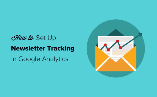 [Image: google-analytics-email-newsletter-550x340.png]