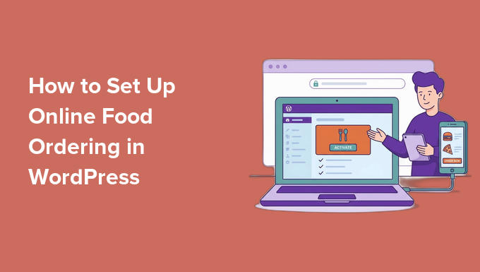 How to Set Up Online Food Ordering for Restaurants in WordPress